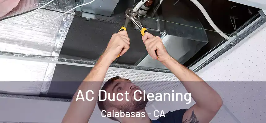  AC Duct Cleaning Calabasas - CA