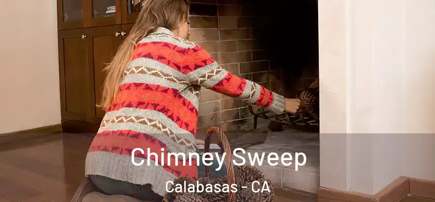 Chimney Sweep Calabasas - CA